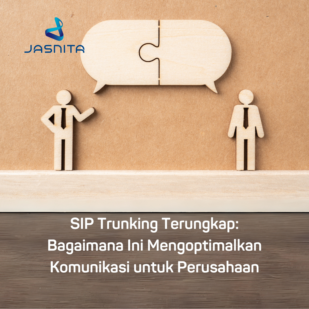 SIP Trunking Demystified: How it Optimizes Communication for Enterprises