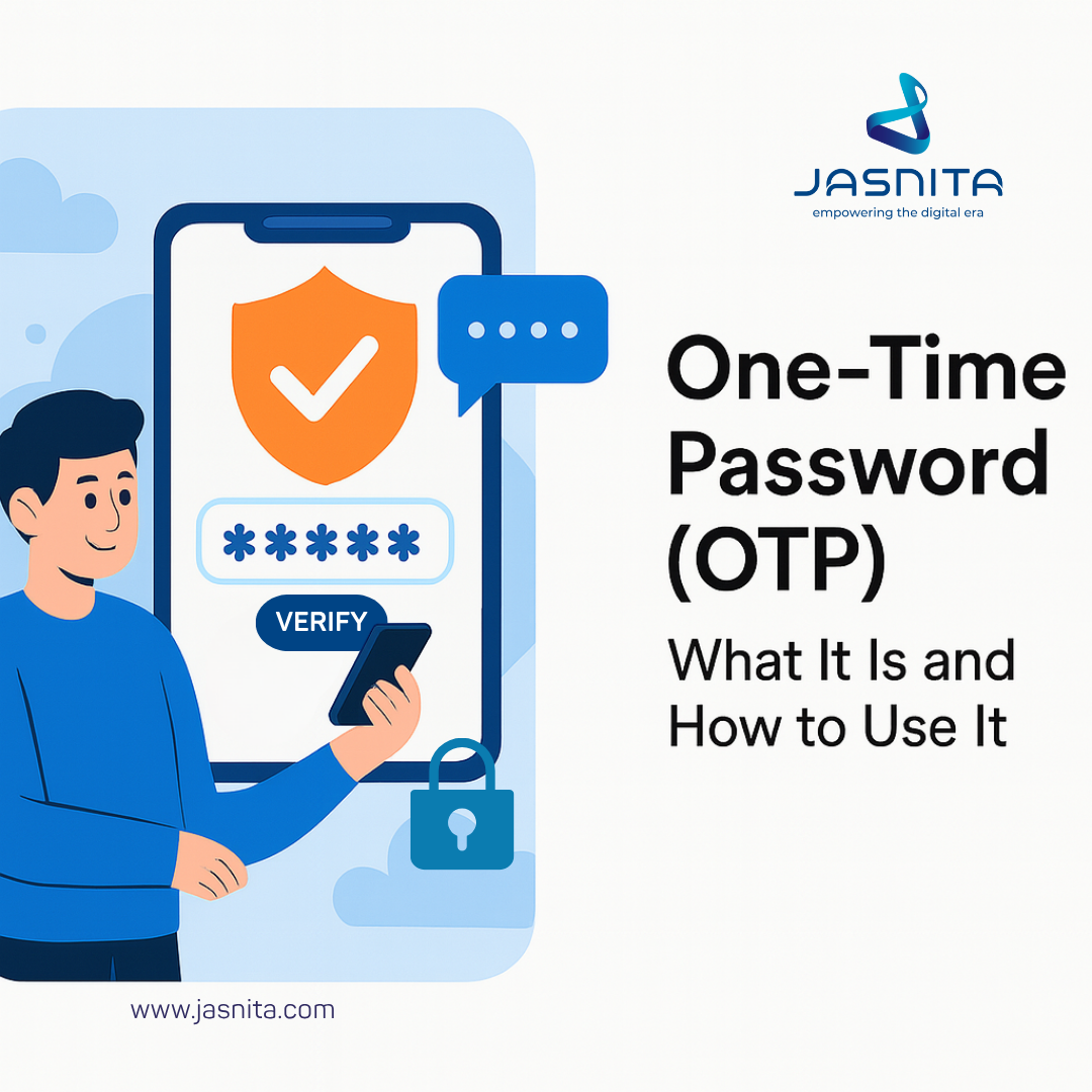 One-Time Password (OTP): What It Is and How to Use It Safely