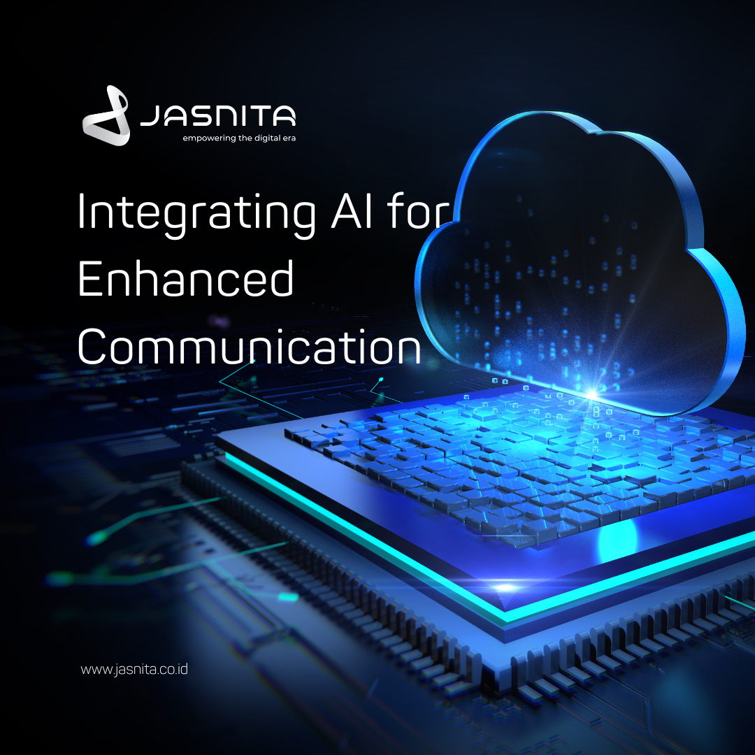 Integrating AI for Enhanced Communication